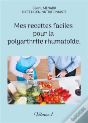Capa do artigo Mes Recettes Faciles Pour Polyarthrite R - -