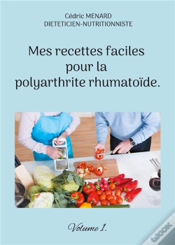 Capa do artigo Mes Recettes Faciles Pour Polyarthrite R - -