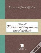 Mes Recettes Maison Au Chocolat