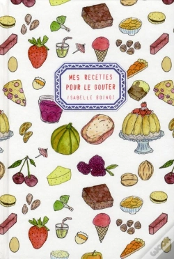 Capa do artigo Mes Recettes Pour Le Gouter