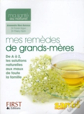 Mes Remedes De Grands-Meres