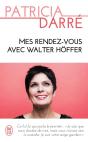 Mes Rendez-Vous Avec Walter Hoffer - Preview