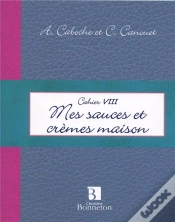 Capa do artigo Mes Sauces Et Crèmes Maison