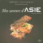 Mes Saveurs D'Asie - Preview