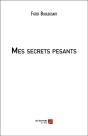 Mes Secrets Pesants - Preview