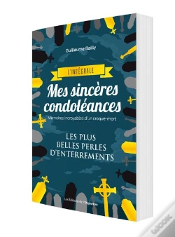 Capa do artigo Mes Sincères Condoléances ; L'Intégrale