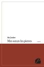 Mes Sœurs Les Pierres - Preview