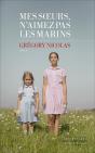 Mes Soeurs, N'Aimez Pas Les Marins - Preview