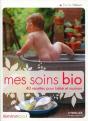 Mes Soins Bio : 40 Recettes Pour Bébé Et Maman - Preview