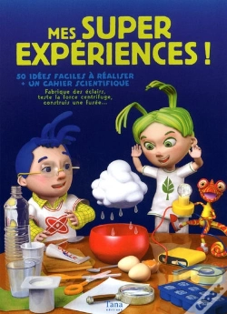 Capa do artigo Mes Super Expériences ! 50 Idées Faciles À Réaliser