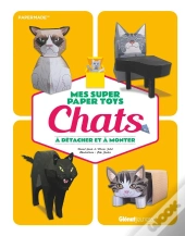 Mes Super Paper Toys Chats