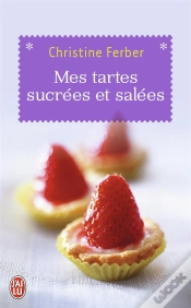 Capa do artigo Mes Tartes Sucrées Et Salées