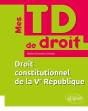 Mes Td De Droit : Droit Constitutionnel De La Ve République - Preview