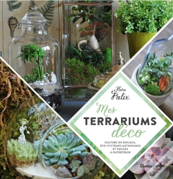 Capa do artigo Mes Terrariums Déco
