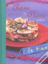 Mes Tians Et Flans Preferes