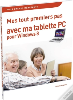 Capa do artigo Mes Tout Premiers Pas Avec Ma Tablette-Pc Windows 8