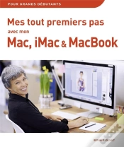 Capa do artigo Mes Tout Premiers Pas Avec Mon Mac, Imac Et Macbook