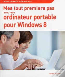 Capa do artigo Mes Tout Premiers Pas Avec Mon Pc Portable Windows 8