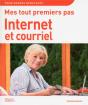 Mes Tout Premiers Pas Internet Et Courriel, 4e - Preview