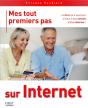 Mes Tout Premiers Pas Sur Internet Edition Pour Windows 7 - Preview