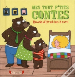 Capa do artigo Mes Tout P'Tits Contes  : Boucle D'Or Et Les Trois Ours