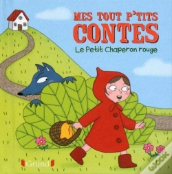 Capa do artigo Mes Tout P'Tits Contes  : Le Petit Chaperon Rouge
