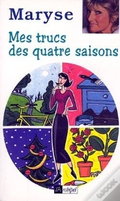 Capa do artigo Mes Trucs Des Quatre Saisons