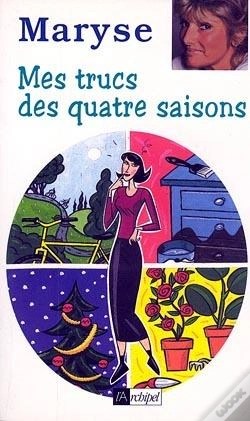 Capa do artigo Mes Trucs Des Quatre Saisons
