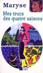 Mes Trucs Des Quatre Saisons - Preview