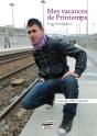 Mes Vacances De Printemps - Preview