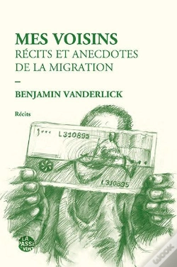 Capa do artigo Mes Voisins Recits Et Anecdotes De La Migration