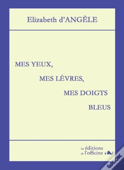 Capa do artigo Mes Yeux, Mes Lèvres, Mes Doigts Bleus