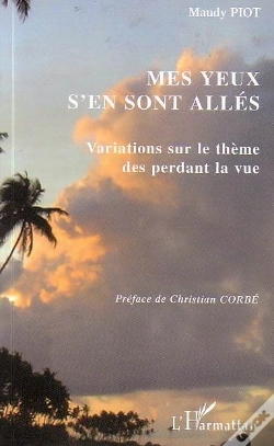 Capa do artigo Mes Yeux S'En Sont Alles ; Variations Sur Le Theme Des Perdant La Vue