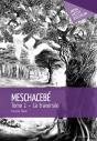 Meschacebé T.1 - Preview