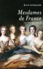 Mesdames De France - Les Filles De Louis Xv - Preview