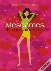 Capa do artigo Mesdames, Ils Vous Aimeront !
