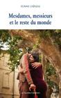 Mesdames, Messieurs Et Le Reste Du Monde - Preview