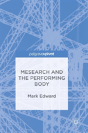 Mesearch And The Performing Body - Preview
