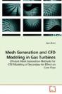 Mesh Generation And Cfd Modeling In Gas Turbines - Preview