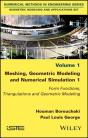 Meshing, Geometric Modeling And Numerical Simulation 1 - Preview