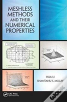 Meshless Methods And Their Numerical Properties