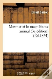 Capa do artigo Mesmer Et Le Magnetisme Animal (3e Edition)