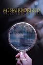 Mesmirrorized - Preview