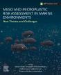 Meso And Microplastic Risk Assessment In Marine Environments - Preview