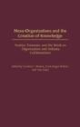 Meso-Organizations And The Creation Of Knowledge - Preview