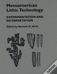 Mesoamerican Lithic Technology