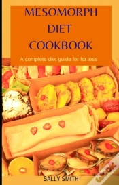 Capa do artigo Mesomorph Diet Cookbook