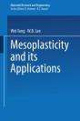 Mesoplasticity And Its Applications - Preview