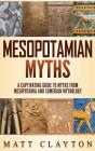 Mesopotamian Myths - Preview