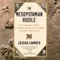 Mesopotamian Riddle - Preview